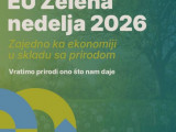 ЕУ Зелена недеља 2026 под слоганом „Вратимо природи оно што нам даје”